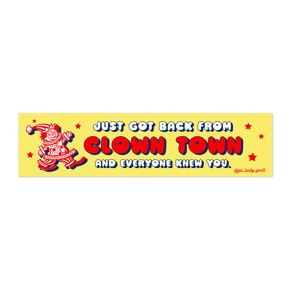 Clown Town Bumper Sticker