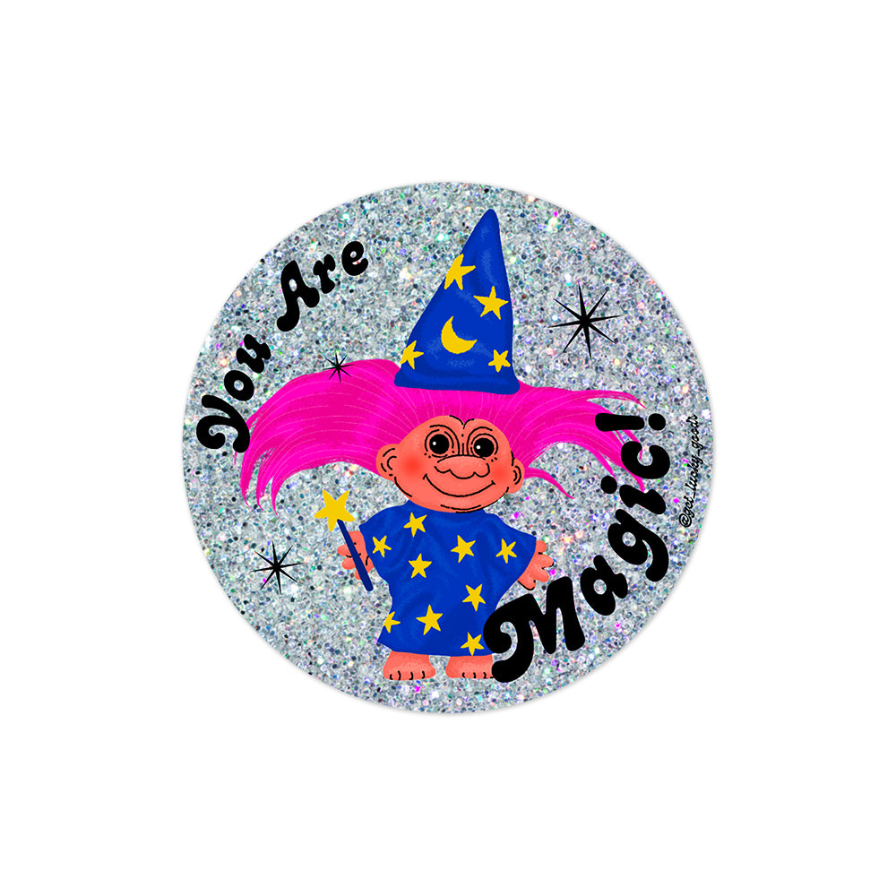 You Are Magic Glitter Sticker