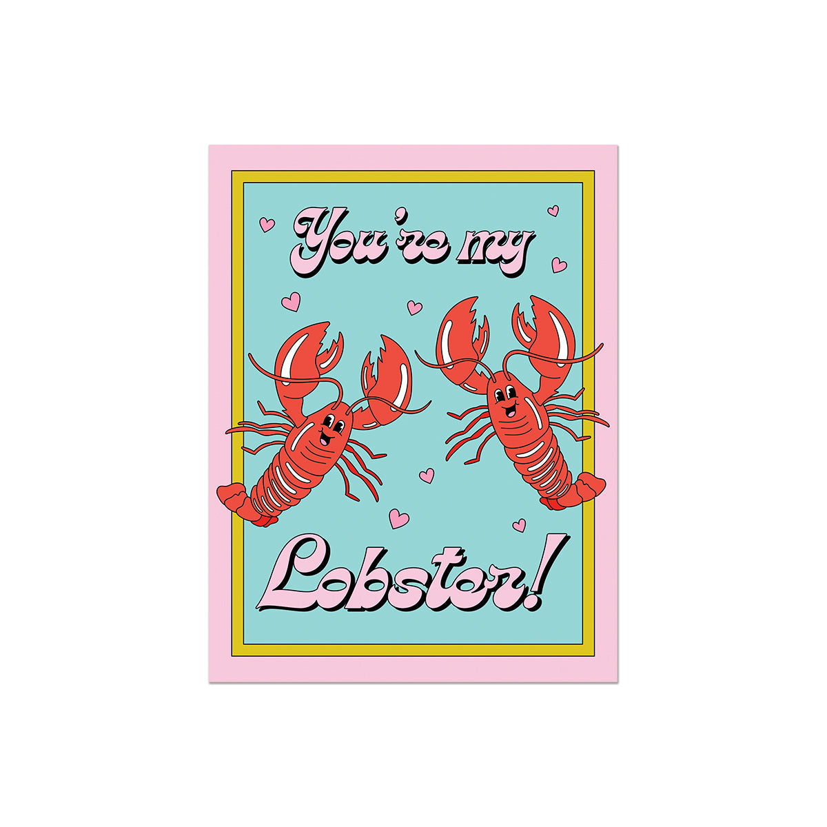 You're My Lobster Card
