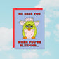 Sees You Sleeping Furby Card
