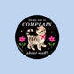 On My Way to Complain Kitty Sticker