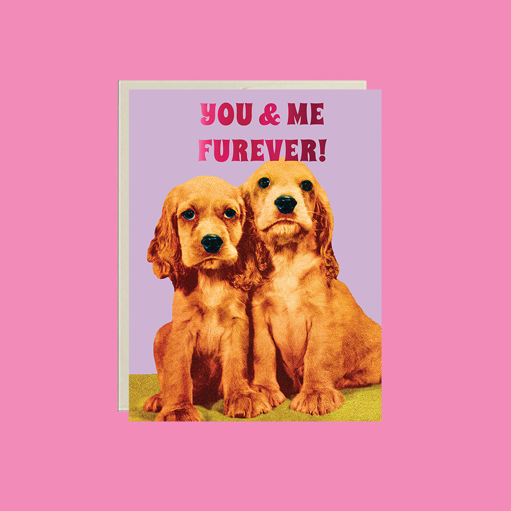 You & Me Furever Puppies Card