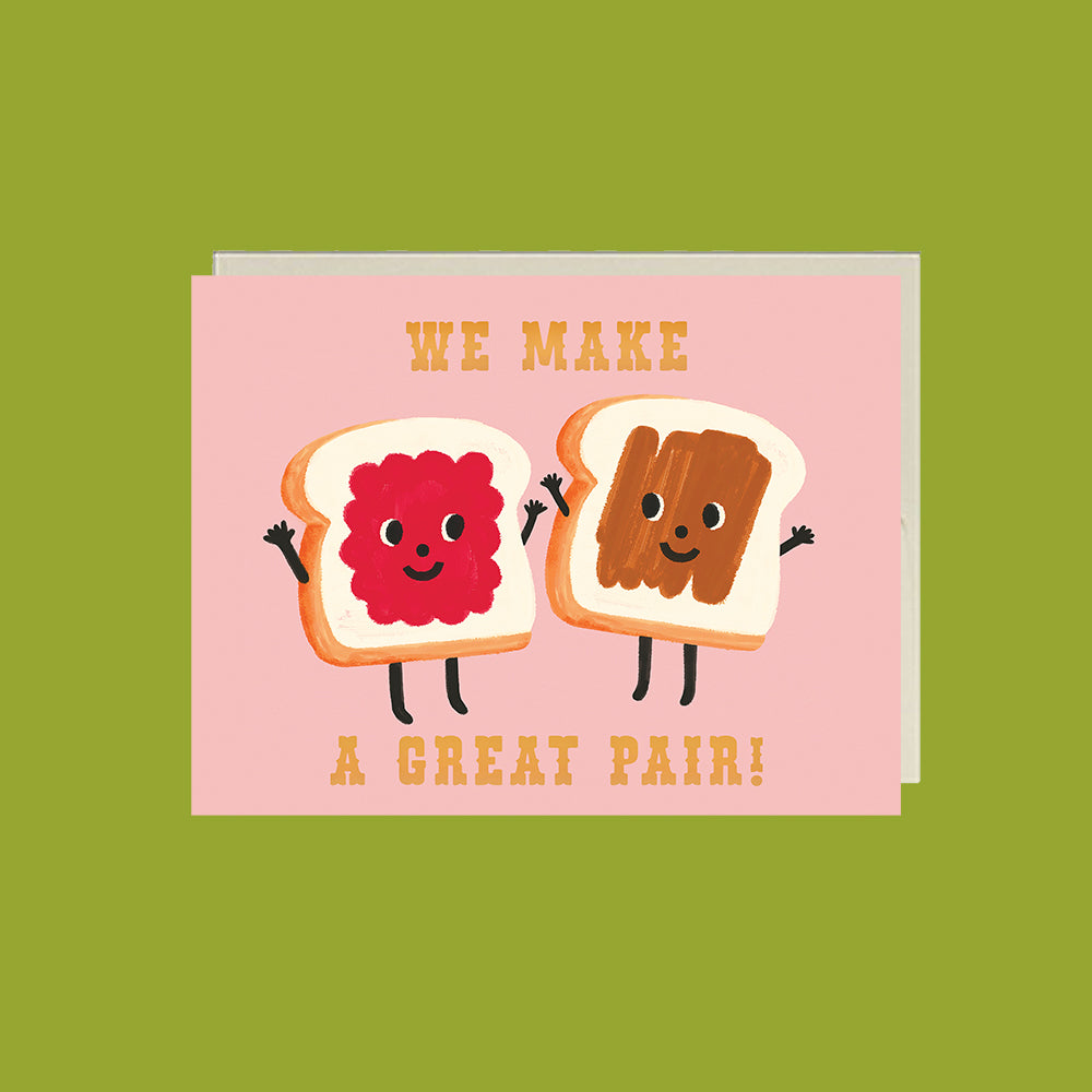We Make a Great Pair Card