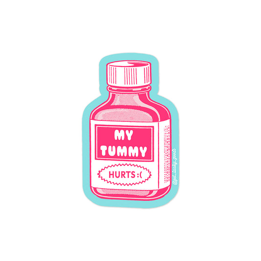 Tummy Hurts Sticker