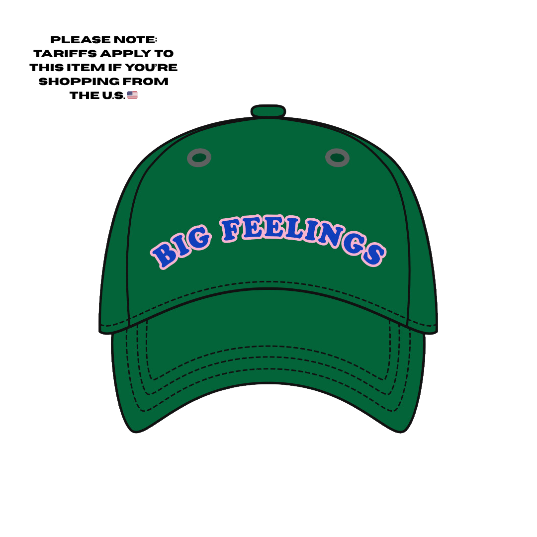 Big Feelings Baseball Dad Hat