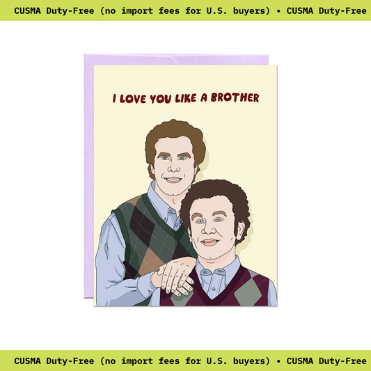 Like a Brother Card