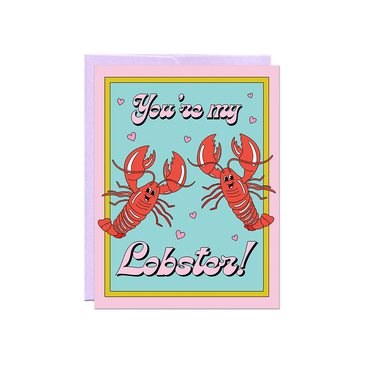 You're My Lobster Card
