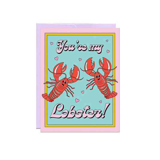 You're My Lobster Card