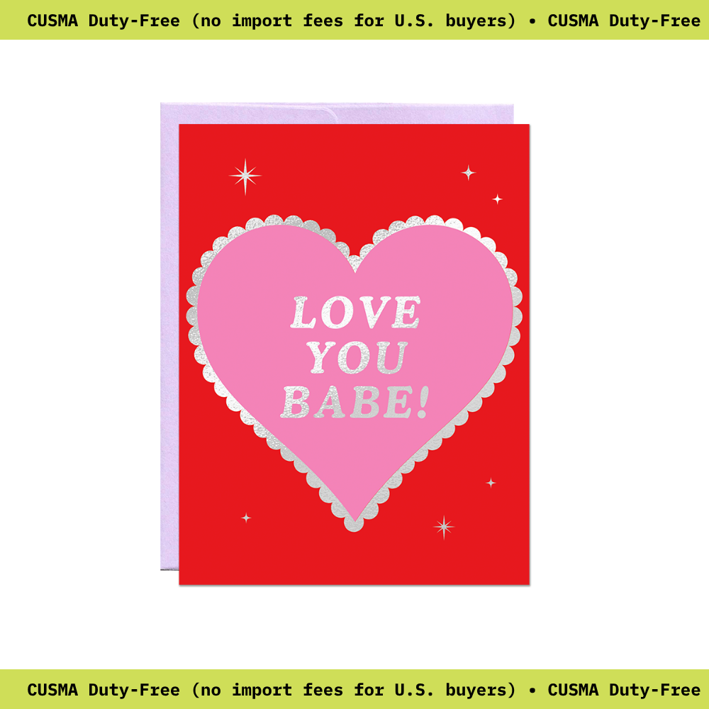 Love You Babe Foil Heart Card